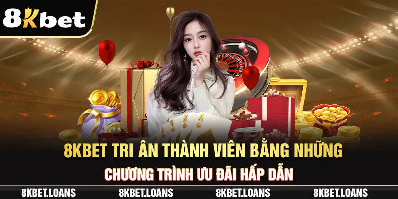 8KBET - Địa Điểm Giải Trí Trực Tuyến Xanh Chín Hàng Đầu